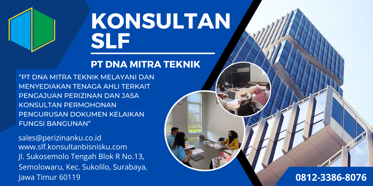 Tanpa SLF, Izin Operasional Bisa Tertunda! Ini Dampaknya